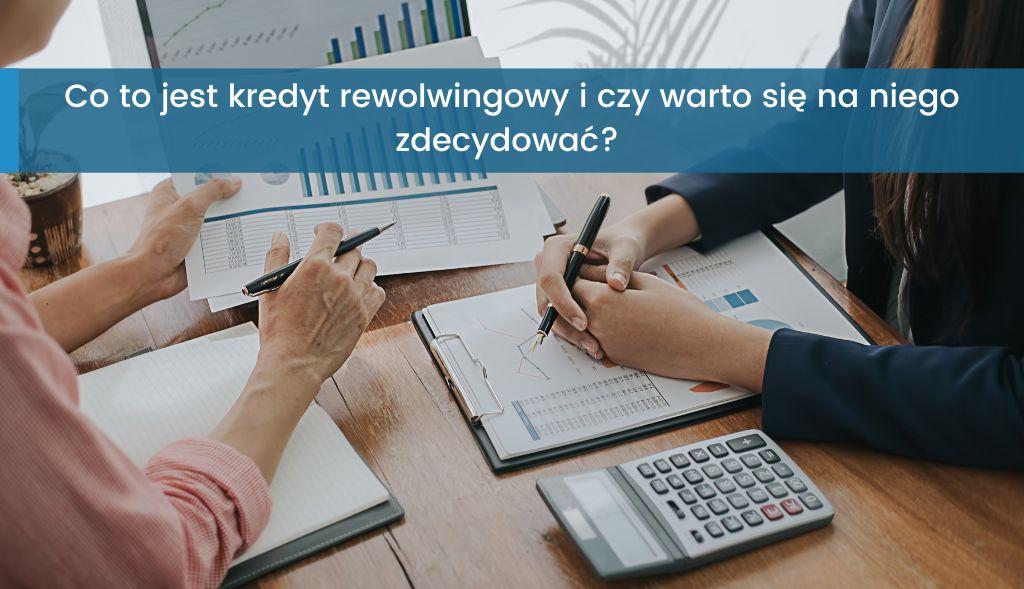 kredyt rewolwingowy co to